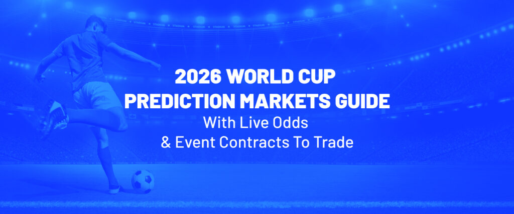 2026 world cup prediction markets guide