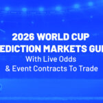 2026 world cup prediction markets guide